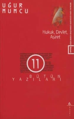 Hukuk, Devlet, Aşiret