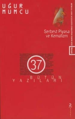 Serbest Piyasa ve Kemalizm