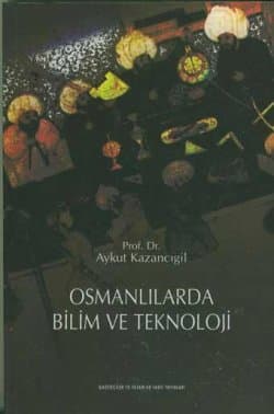 Osmanlılarda Bilim ve Teknoloji