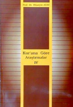 Kurana Göre Araştırmalar 4
