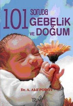 101 Soruda Gebelik ve Doğum