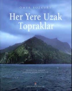 Her Yere Uzak Topraklar