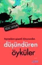 Düşündüren Öyküler / Hayvanların Gizemli Dünyasından