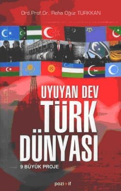 Uyuyan Dev Türk Dünyası