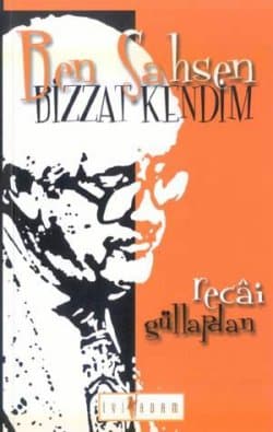 Ben Şahsen Bizzat Kendim