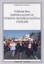 Emperyalizm ve Türkiye Sendikacılığına Etkileri