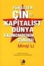 Yükselen Çin ve Kapitalist Dünya Ekonomisinin Çöküşü