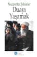 Duayı Yaşamak