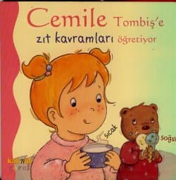 Cemile Tombiş`e Zıt Kavramları Öğretiyor