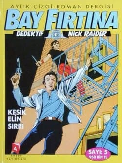 Bay Fırtına 5 / Kesik Elin Sırrı