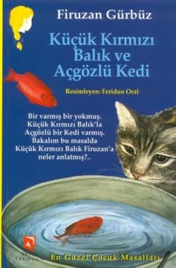Küçük Kırmızı Balık ve Açgözlü Kedi