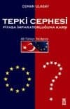 Tepki Cephesi Piyasa İmparatorluğuna Karşı