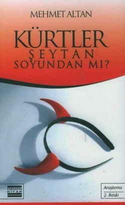 Kürtler Şeytan Soyundan Mı?