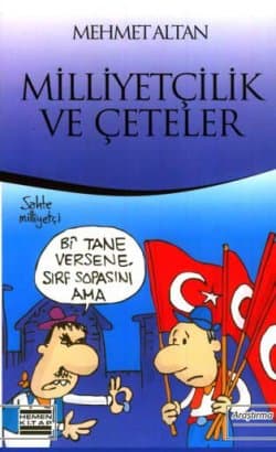 Milliyetçilik ve Çeteler