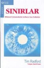 Sınırlar / Bilimsel Çalışmalarda Gelinen Son Noktalar