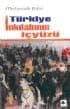 Türkiye İnkılabının İçyüzü