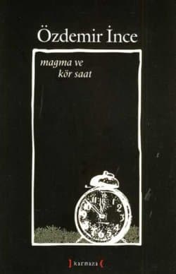Magma ve Kör Saat