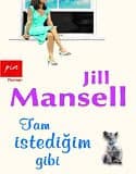 Tam İstediğim Gibi