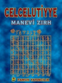 Celcelütiye Duası / Manevi Zırh