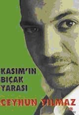 Kasım'ın Bıçak Yarası