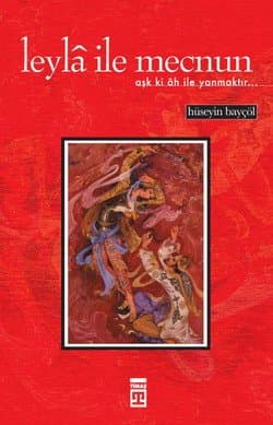 Leylâ İle Mecnun