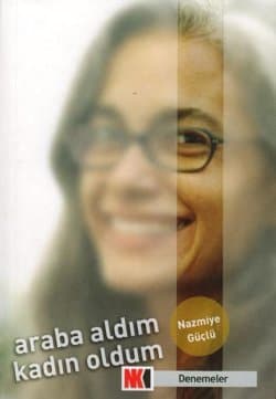 Araba Aldım Kadın Oldum