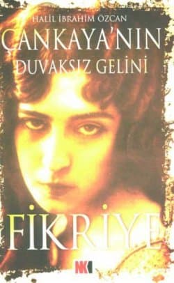 Çankaya'nın Duvaksız Gelini