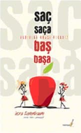Saç Saça Baş Başa / Kadınlar Arası Rekabet