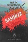 Haşişiler: Ortaçağ İslam DünyasındaTerörizm ve Siyaset