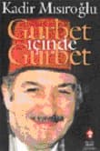 Gurbet İçinde Gurbet