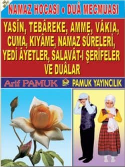 Namaz Hocası, Dua Mecmuası, Yasin, Tebareke, Amme