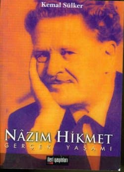 Nâzım Hikmet -Gerçek Yaşamı-