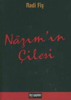 Nâzım`ın Çilesi