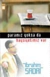 Paramız Yoksa Da Haysiyetimiz Var