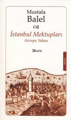 İstanbul Mektupları Avrupa Yakası