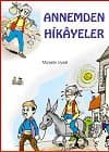 Annemden Hikayeler