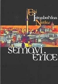 Eski İstanbul`dan Notlar