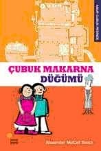 Abur Cubur Peşinde-3: Çubuk Makarna Düğümü