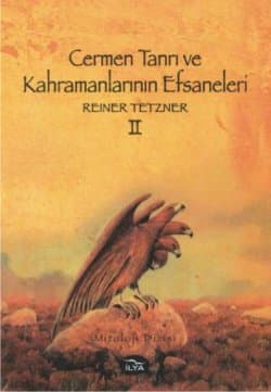 Cermen Tanrı ve Kahramanlarının Efsaneleri (II. Cilt)