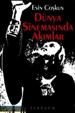Dünya Sinemasında Akımlar
