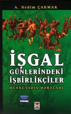 İşgal Günlerindeki İşbirlikçiler
