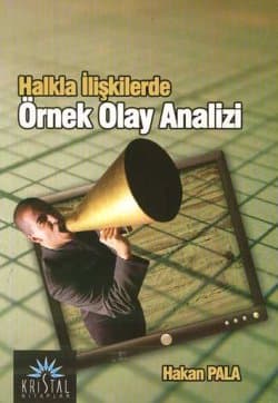 Halkla İlişkilerde Örnek Olay Analizi
