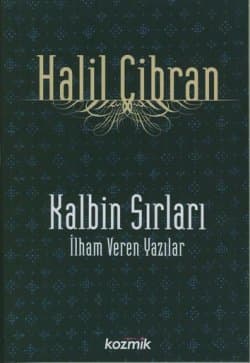 Kalbin Sırları -İlham Veren Yazılar-