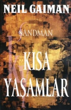 Sandman 7 - Kısa Yaşamlar