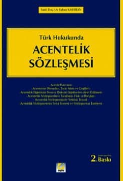 Acentelik Sözleşmesi / Türk Hukukunda