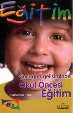 Çocuğun Gelişiminde Okul Öncesi Eğitim