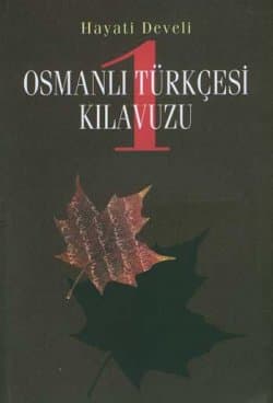 Osmanlı Türkçesi Kılavuzu -1