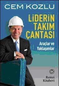 Liderin Takım Çantası Araçlar ve Yaklaşımlar
