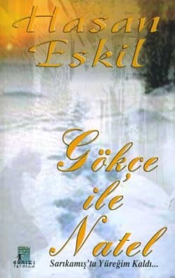 Gökçe ile Natel - Sarıkamış`ta Yüreğim Kaldı.