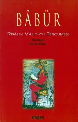 Babür / Risale-i Validiyye Tercümesi
